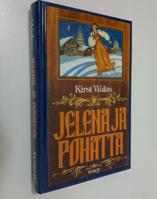 Kirsi Walas : Jelena ja pohatta