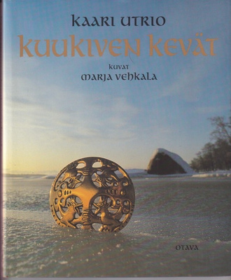Kaari Utrio: Kuukiven kevät
