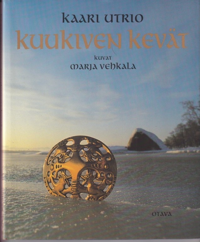 Kaari Utrio: Kuukiven kevät