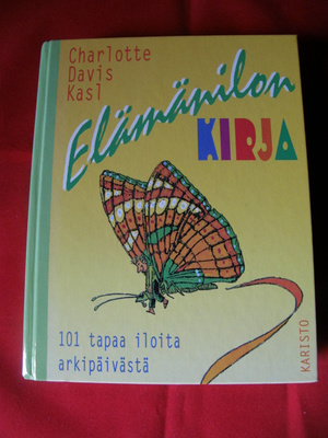 Kasl, Charlotte : Elämänilon kirja