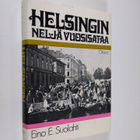 Eino E. Suolahti : Helsingin neljä vuosisataa - pikkukuva 1