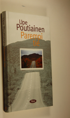 Upe Poutiainen : Parempi tie