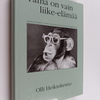 Olli Heikinheimo : Tämä on vain liike-elämää : 75-vuotisk... - pikkukuva 1