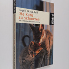 Eugen Skasa-Weiss : Die Kunst zu schnurren - die schönste... - pikkukuva 1