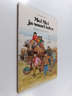 Svend Otto S. : Mei Mei ja suuri tulva : kertomus Jangtse...