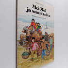 Svend Otto S. : Mei Mei ja suuri tulva : kertomus Jangtse... - pikkukuva 1
