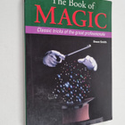 Bruce Smith : The Book of Magic : Classic Tricks of the G... - pikkukuva 1