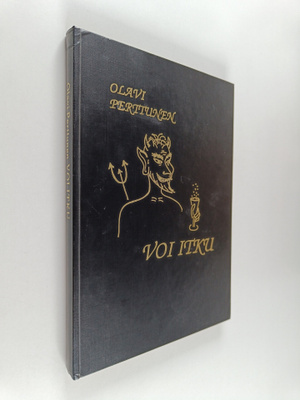 Olavi Perttunen : Voi itku