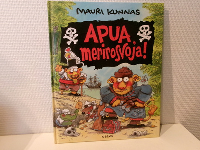 Mauri Kunnas - Apua merirosvoja!