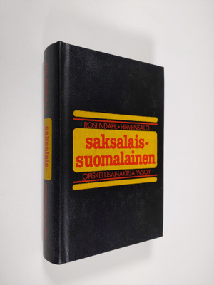 Axel Rosendahl : Saksalais-suomalainen opiskelusanakirja ...