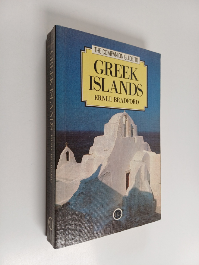 Ernle Bradford : The Companion Guide to the Greek Islands