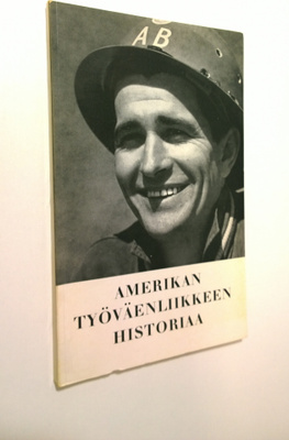Amerikan työväenliikkeen historiaa