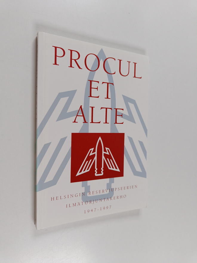 Procul et alte : Helsingin reserviupseerien ilmatorjuntak...