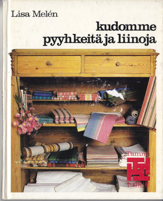 T-kirjat - Kudomme pyyhkeitä ja liinoja (sid.)