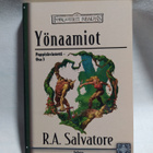 R.A.Salvatore : Yönaamiot - pikkukuva 1
