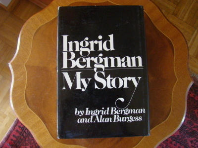 Ingrid Bergman - My Story