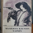 Simo Penttilä: Maailman kaunein nainen, Otava 1921. 1p. 287s - pikkukuva 1