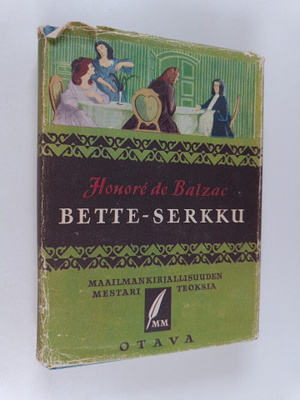 Honore de Balzac : Bette-serkku