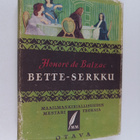 Honore de Balzac : Bette-serkku - pikkukuva 1