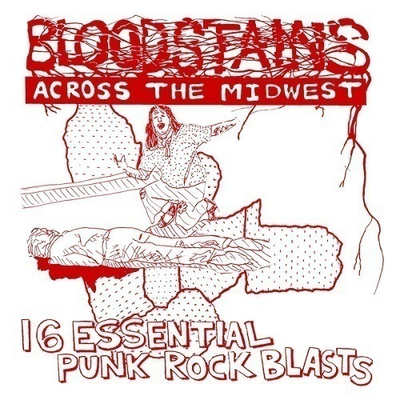 BLOODSTAINS ACROSS THE MIDWEST comp 1978-1982 killed bydeath