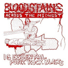 BLOODSTAINS ACROSS THE MIDWEST comp 1978-1982 killed bydeath - pikkukuva 1