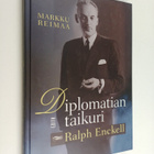 Markku Reimaa : Diplomatian taikuri Ralph Enckell - pikkukuva 1