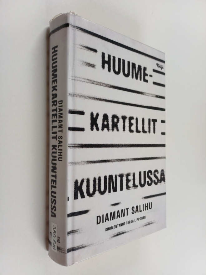 Diamant Salihu : Huumekartellit kuuntelussa