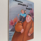 Pikkumies, pikkujätti ja isojätti - pikkukuva 1
