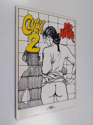 Milo Manara : Click! 2