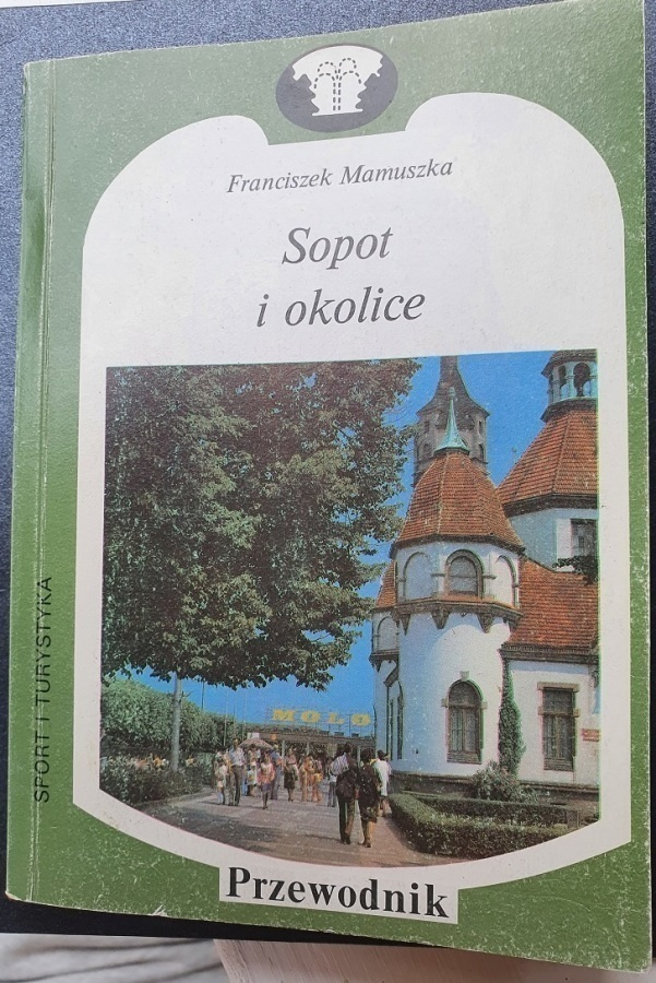 Sopot i okolice - puolalainen matkaopas Sopot ja ympäristö
