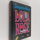 Jacqueline Wilson : Lola Rose - pikkukuva 1