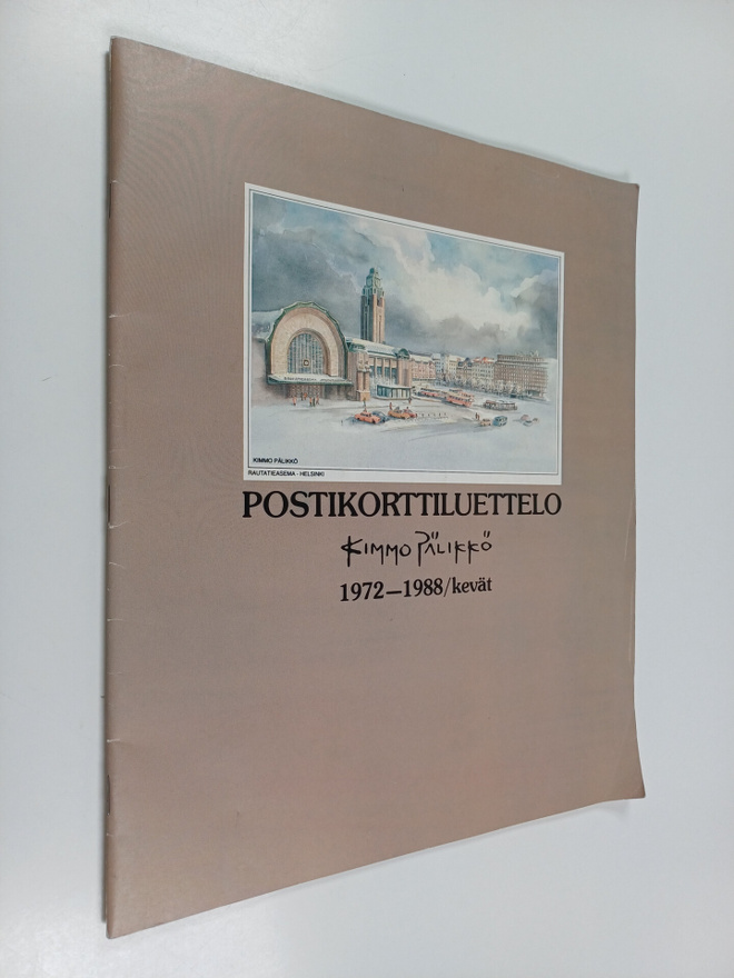 Kimmo Pälikkö : Postikorttiluettelo 1972-1988/kevät (sign...