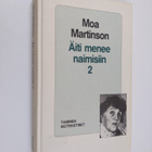 Moa Martinson : Äiti menee naimisiin 2 - pikkukuva 1