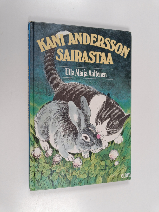 Ulla-Maija Aaltonen : Kani Andersson sairastaa : kertomus...