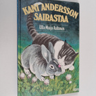 Ulla-Maija Aaltonen : Kani Andersson sairastaa : kertomus... - pikkukuva 1