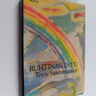Tyyne Saastamoinen : Ruhtinaslintu : valitut runot 1960-1986 - pikkukuva 1