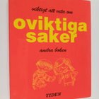 Viktigt att veta om oviktiga saker Andra boken - pikkukuva 1