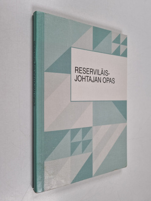 Reservilaisjohtajan opas : (Resjoht-opas)