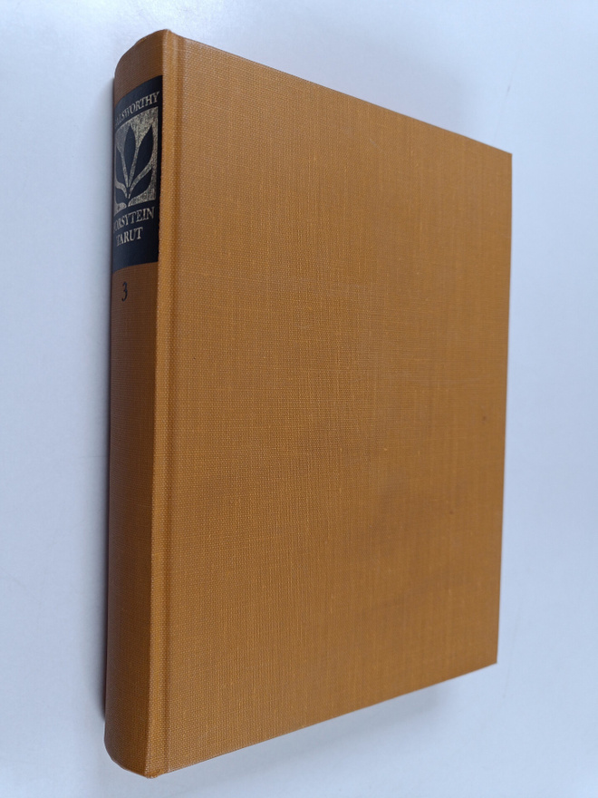 John Galsworthy : Forsytein tarut 3