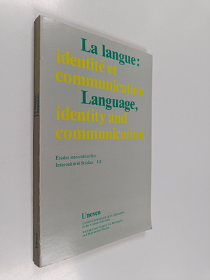 La langue, identite et communication Language, identity a...