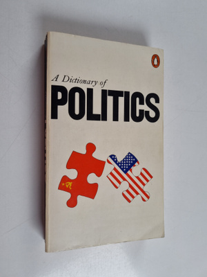 Florence Elliott : A dictionary of politics