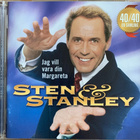 Sten & Stanley • Jag Vill Vara Din Margareta,40 Hits 40 2xCD - pikkukuva 1