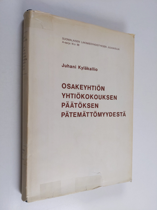 Juhani Kyläkallio : Osakeyhtiön yhtiökokouksen päätöksen ...