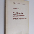 Juhani Kyläkallio : Osakeyhtiön yhtiökokouksen päätöksen ... - pikkukuva 1