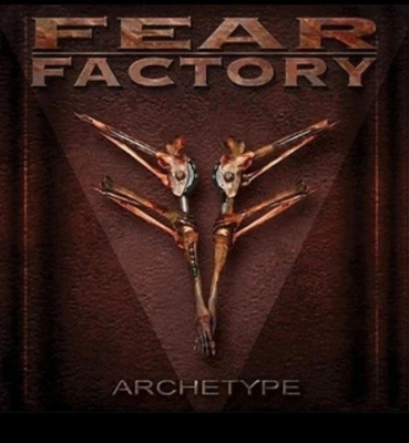 Fear Factory: Archetype