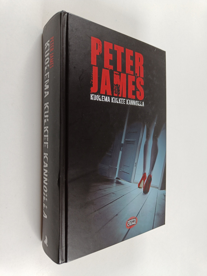 Peter James : Kuolema kulkee kannoilla