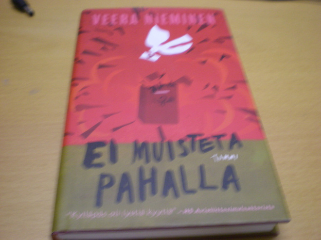 Veera Nieminen: Ei muisteta pahalla