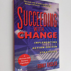 Tony Eccles : Succeeding with Change - Implementing Actio... - pikkukuva 1