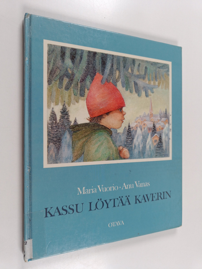 Maria Vuorio : Kassu löytää kaverin
