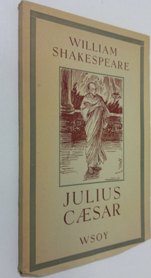 William Shakespeare : Julius Caesar